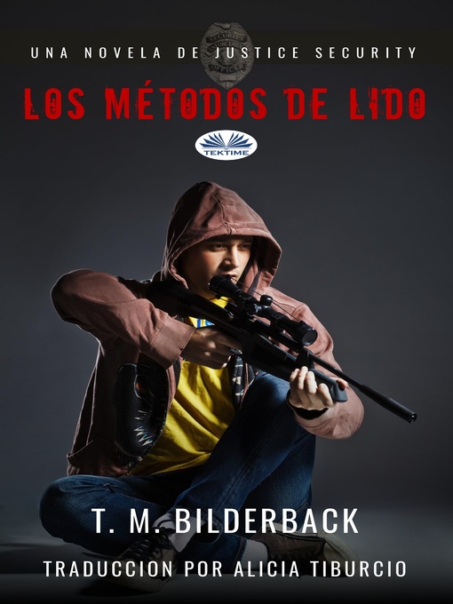 Title details for Los Métodos De Lido by T. M. Bilderback - Available